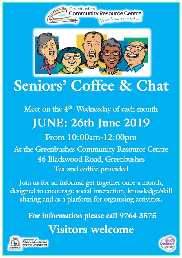 Seniors' Coffee and Chat. - Greenbushes Community Resource Centre